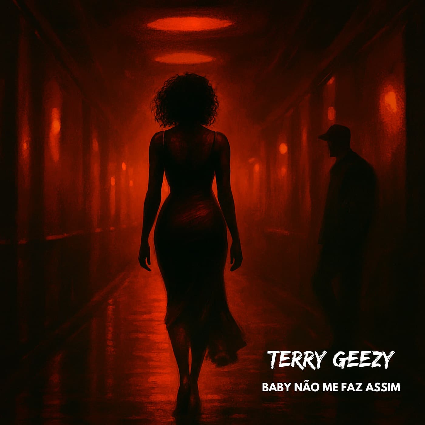Baby Não Me Faz Assim — Terry Geezy